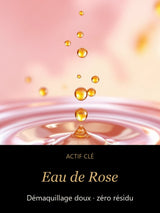 Eau de Rose — actif clé Double Nature — Démaquillant Biphase Doux — CAMENYS