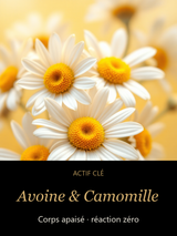 Avoine & Camomille — actif clé Fondant Soyeux — Crème Corps Apaisante Peaux Sensibles — CAMENYS