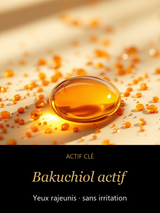 Bakuchiol actif — actif clé Renaissance Légère - Sérum contour des yeux alternatif au rétinol — CAMENYS