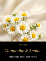Camomille & Avoine — actif clé Mousse Rituelle — Mousse Nettoyante Douce — CAMENYS