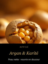 Argan & Karité — actif clé Douceur Fondante — Lait Nettoyant Anti-Âge Argan & Karité — CAMENYS